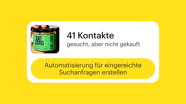 Ein Glas mit Overnight Oats von Oat Lord mit grünem Etikett auf gelbem Hintergrund, das Statistiken zu 41 durchsuchten Kontakten und einen Automatisierungs-Prompt zeigt